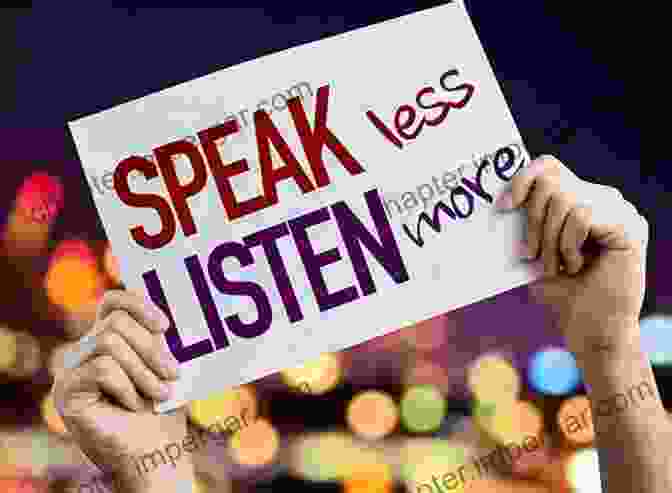 A Person Listening Attentively To Another Person, Symbolizing The Power Of Active Listening. Finding Happy: Seven Steps To Relationships That Will Not Steal Your Joy