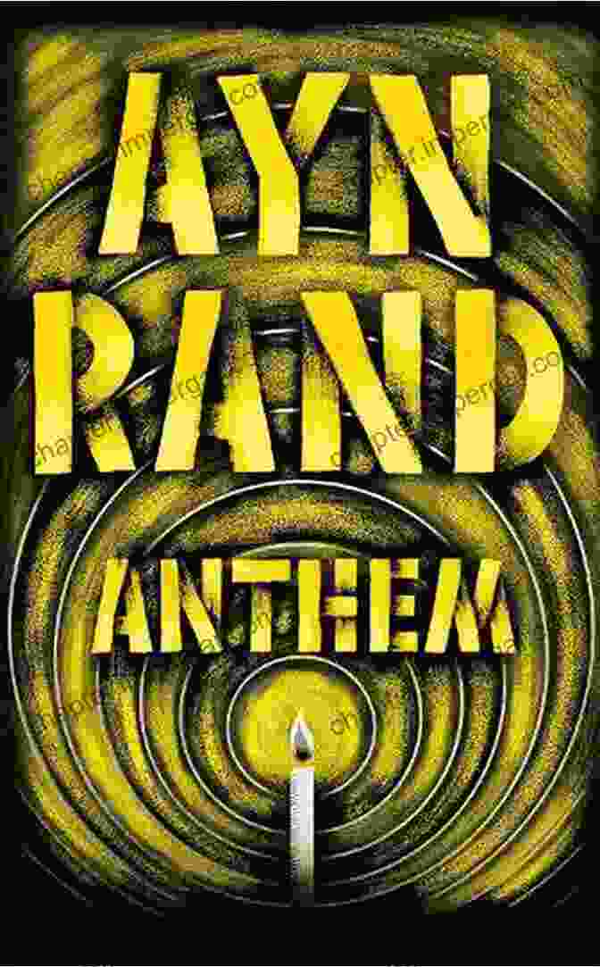 Ayn Rand's Anthem Book Cover Essays On Ayn Rand S Anthem