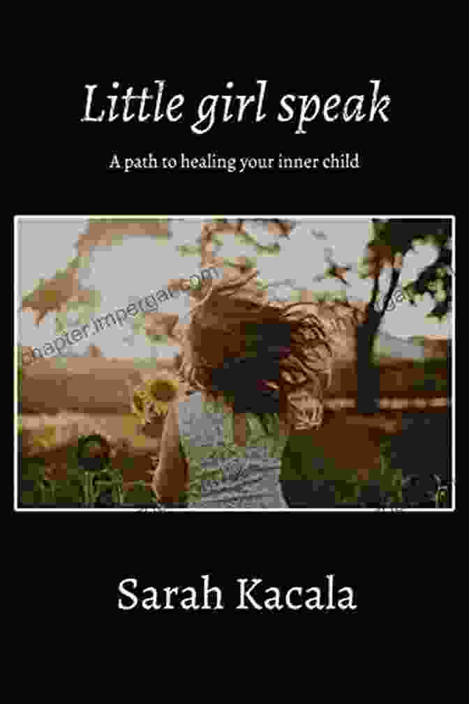 Book Cover Of Little Girl Speak By Sarah Kacala Little Girl Speak Sarah Kacala