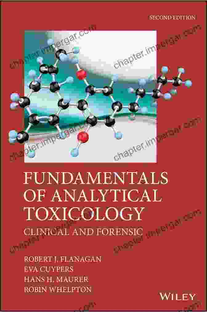 Fundamentals of Analytical Toxicology: Clinical and Forensic