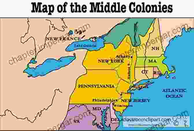 Map Of The Middle Colonies Crossroads Of Empire: The Middle Colonies In British North America (Regional Perspectives On Early America)