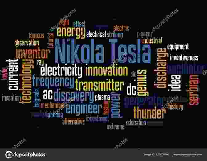 Nikola Tesla Word Cloud The Inventions Researches And Writings Of Nikola Tesla (Word Cloud Classics)