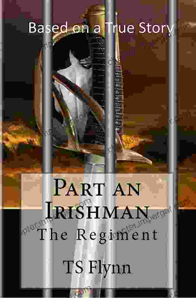 Part An Irishman The Regiment Part One Volume Book Cover Part An Irishman: The Regiment Part One (Volume 1)