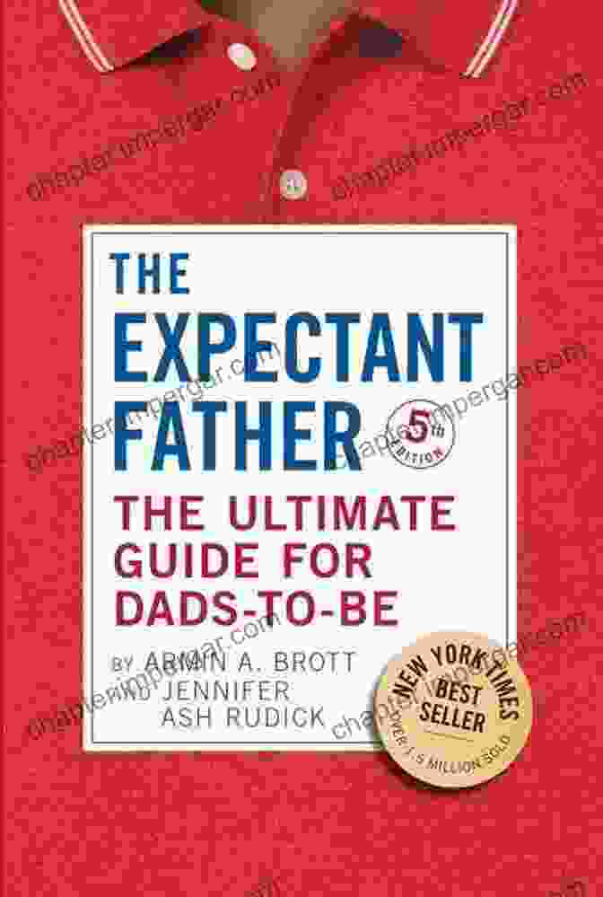 The Expectant Father Book Cover Summary Of Armin A Brott Jennifer Ash S The Expectant Father: