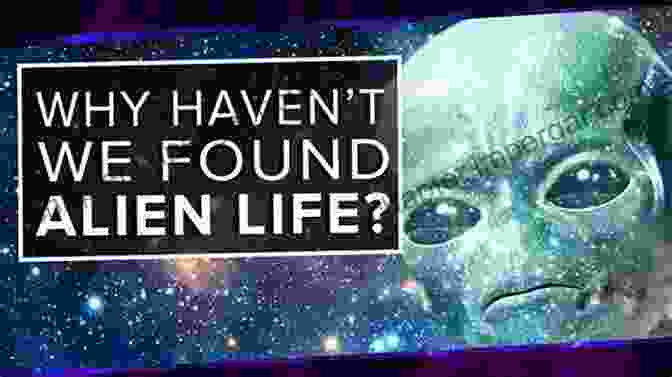 The Fermi Paradox: Why Haven't We Found Aliens Yet? Where Are They?: And Why Haven T We Found Them Yet?