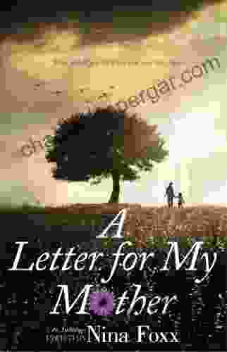 A Letter For My Mother