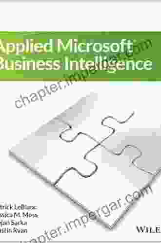 Applied Microsoft Business Intelligence Patrick LeBlanc