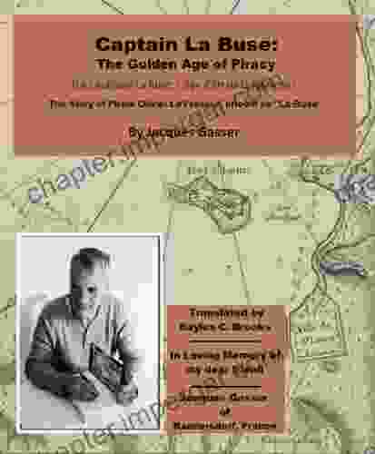 Captain La Buse: The Golden Age Of Piracy