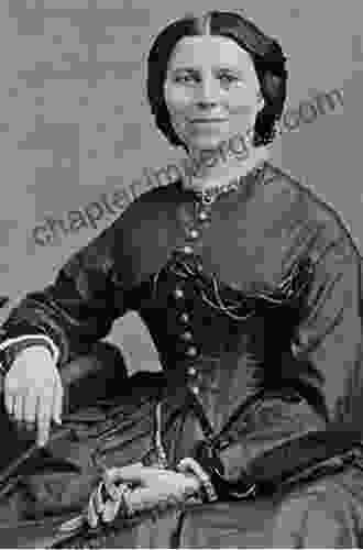 Woman Of Valor: Clara Barton And The Civil War