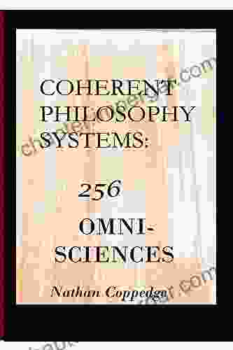 Coherent Philosophy Systems Nathan Coppedge