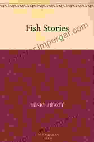 Fish Stories Walter R Borneman