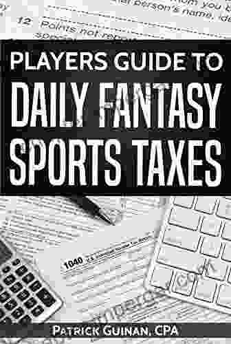 Players Guide To Daily Fantasy Sports Taxes (Tax Year 2024 1)