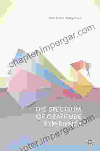 The Spectrum Of Gratitude Experience