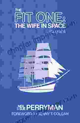 The Fit One: The Wife In Space Volume 6