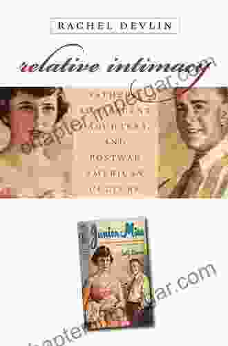 Relative Intimacy: Fathers Adolescent Daughters And Postwar American Culture (Gender And American Culture)