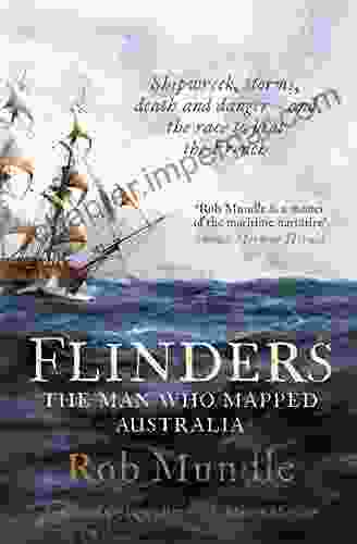 Flinders: The Man Who Mapped Australia