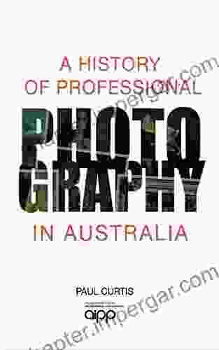 A History Of Professional Photography In Australia