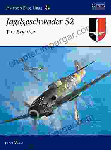 Jagdgeschwader 52: The Experten (Aviation Elite Units 15)