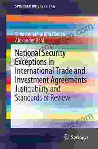 National Security Exceptions In International Trade And Investment Agreements: Justiciability And Standards Of Review (SpringerBriefs In Law)