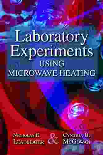 Laboratory Experiments Using Microwave Heating