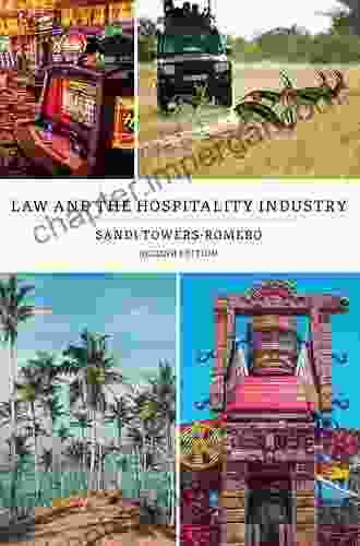 Law And The Hospitality Industry Second Edition