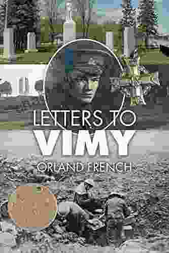 Letters To Vimy Orland French