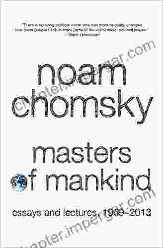 Masters of Mankind: Essays and Lectures 1969 2024