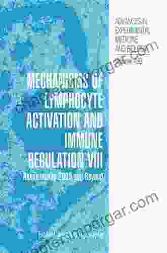 Mechanisms Of Lymphocyte Activation And Immune Regulation VIII: Autoimmunity 2000 And Beyond (Advances In Experimental Medicine And Biology 490)