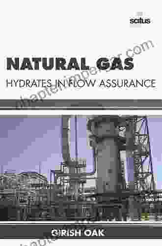 Natural Gas Hydrates in Flow Assurance