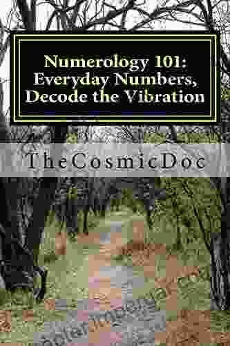 Numerology 101: Everyday Numbers Decode The Vibrations