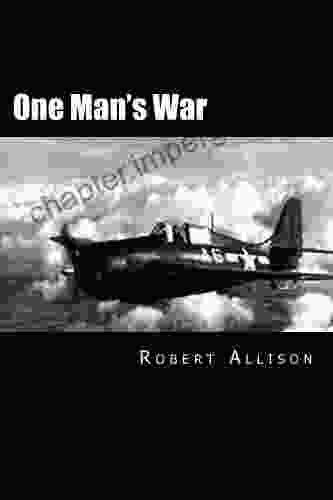 One Man S War William F S Miles