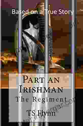 Part An Irishman: The Regiment Part One (Volume 1)