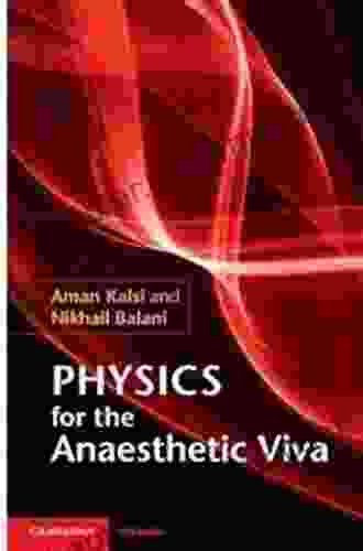 Physics For The Anaesthetic Viva