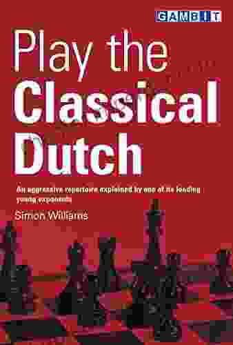 Play The Classical Dutch (Play Chess Openings)