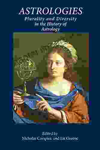 Astrologies: Plurality And Diversity In The History Of Astrology