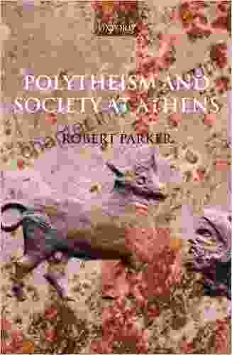 Polytheism And Society At Athens