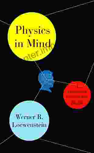 Physics In Mind: A Quantum View Of The Brain