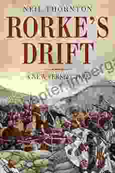 Rorke S Drift: A New Perspective