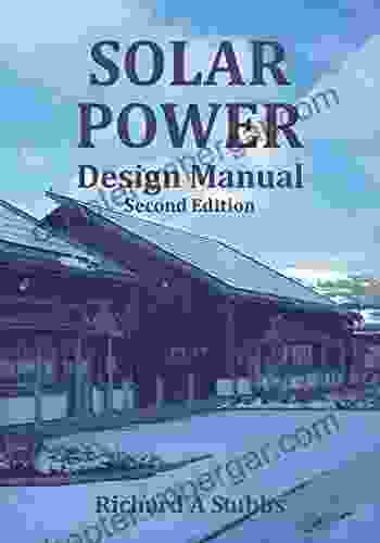 Solar Power Design Manual Malcolm T Sanford