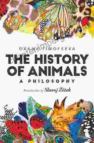 The History Of Animals: A Philosophy