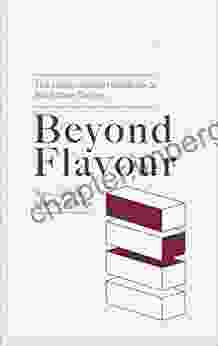 Beyond Flavour: The Indispensable Handbook To Blind Wine Tasting