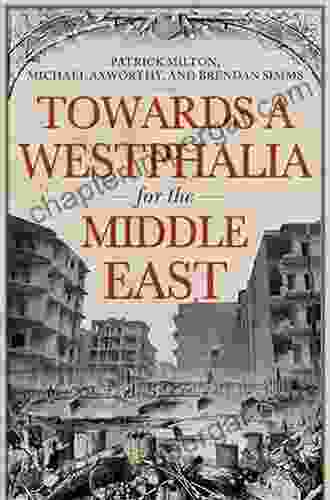 Towards A Westphalia For The Middle East