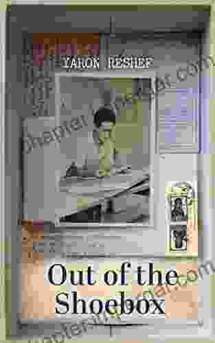 Out Of The Shoebox: A Family Mystery Uncovered (World War II Survivor Memoir 2)