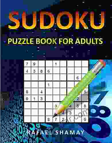 Sudoku Puzzles For Adults: Easy To Hard Sudoku Puzzles With Solutions (Cool Activity Books)