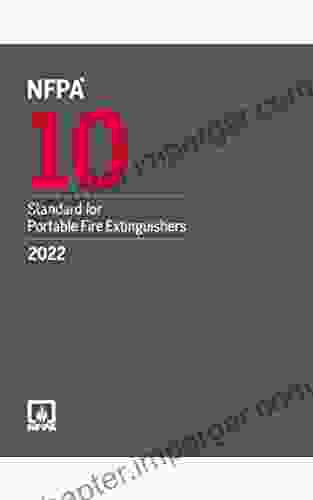 NFPA 10: Standard For Portable Fire Extinguishers 2024 Edition