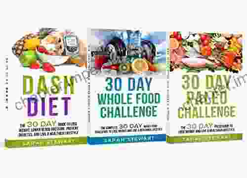 30 Day Challenge: 30 Day Whole Food Challenge 30 Day Paleo Challenge 30 Dash Diet