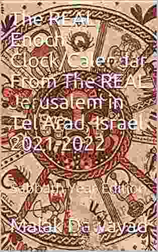 The REAL Enoch Clock/Calendar From The REAL Jerusalem In Tel Arad Israel 2024 : Sabbath Year Edition (8th Annual)