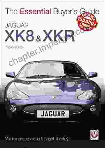 Jaguar XK8 XKR (1996 2005): The Essential Buyer S Guide (Essential Buyer S Guide Series)