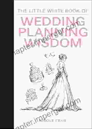 The Little White Of Wedding Planning Wisdom (Little Red Books)