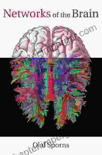 Networks Of The Brain Olaf Sporns